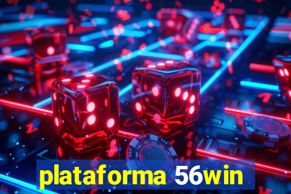 plataforma 56win